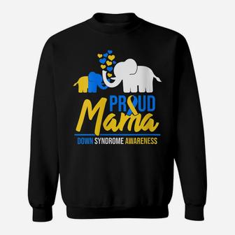 Womens Proud Mama Mom Down Syndrome Awareness Day Cute Elephant T21 Sweatshirt | Crazezy DE