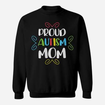 Womens Proud Mom Autism Awareness Family Matching Sweatshirt | Crazezy DE