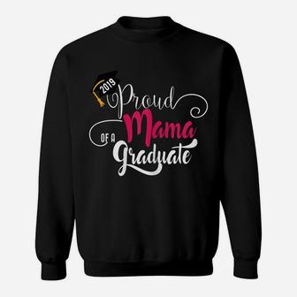Womens Proud Mom Of 2019 Graduate Class 2019 Tshirt Graduation Sweatshirt | Crazezy