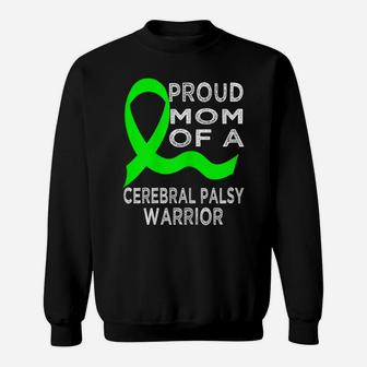 Womens Proud Mom Of A Cerebral Palsy Warrior Sweatshirt | Crazezy DE