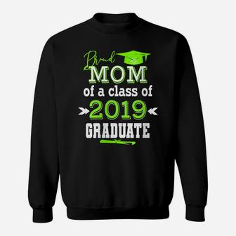 Womens Proud Mom Of A Class Of 2019 Graduate Senior Class Womens Sweatshirt | Crazezy