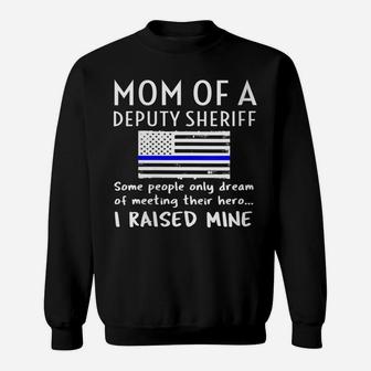 Womens Proud Mom Of A Deputy Sheriff Mother Us Thin Blue Line Flag Sweatshirt | Crazezy CA