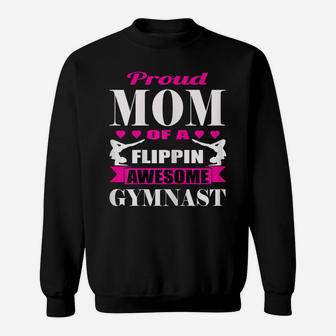 Womens Proud Mom Of A Flippin Awesome Gymnast Gymnastics Mom Sweatshirt | Crazezy UK