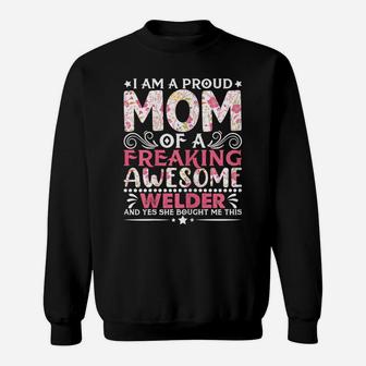 Womens Proud Mom Of A Welder Mother's Day Mama Sweatshirt | Crazezy