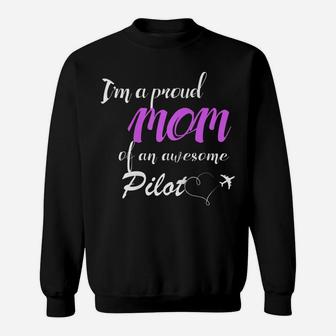 Womens Proud Mom Of An Awesome Pilot , Gift For Mother Sweatshirt | Crazezy DE