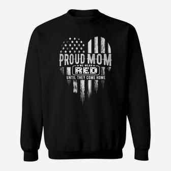 Womens Proud Mom We Wear Red Friday Military Sweatshirt | Crazezy UK