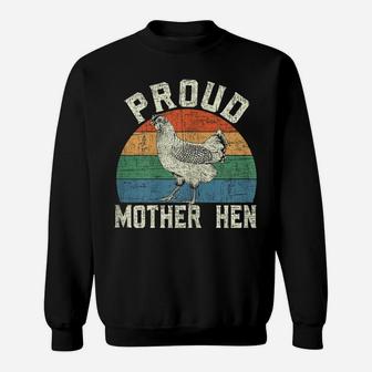 Womens Proud Mother Hen Chicken Lover Mama Best Mom Ever Farmer Sweatshirt | Crazezy DE
