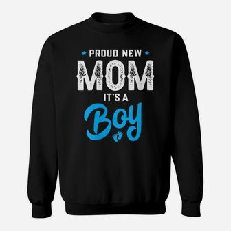 Womens Proud New Mom Its A Boy Promoted To Mommy Gender Reveal Gift Sweatshirt | Crazezy UK