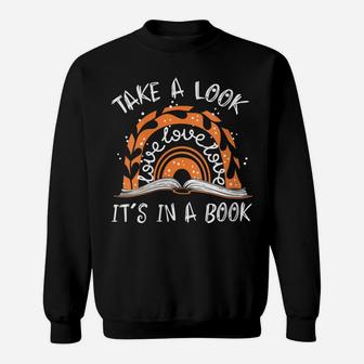 Womens Take A Look It's In A Book Boho Rainbow Funny Reader Sweatshirt | Crazezy