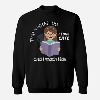 Womens Teacher And Cat Lovers Gift Sweatshirt | Crazezy DE