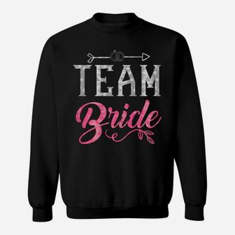 Womens Team Bride - Bridal Party Bride Squad Wedding Party Sweatshirt | Crazezy