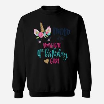 Womens Unicorn Mom Of The 4Th Birthday Girl Shirt Matching Mama Sweatshirt | Crazezy