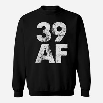 Womens Vintage 39 Af Made In 1982 Classic 40Th Birthday Sweatshirt | Crazezy