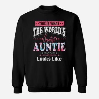Womens What World's Greatest Auntie Looks Like Mothers Day Sweatshirt | Crazezy