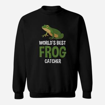 Worlds Best Frog Catcher Gift Frog Hunter Gift Sweatshirt - Seseable