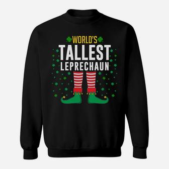World's Tallest Leprechaun Funny Irish St Patrick Day Sweatshirt | Crazezy
