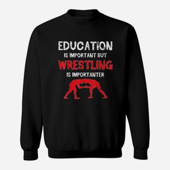 Wrestling Wrestler Sport Education Important Funny Vintage Sweatshirt | Crazezy