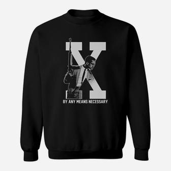 X By Any Means Necessary Sweatshirt | Crazezy UK