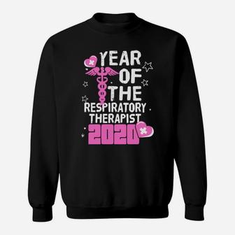 Year Of The Respiratory Therapist Sweatshirt - Monsterry