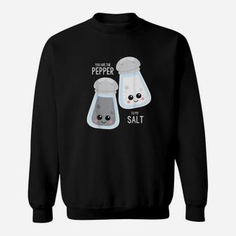 You Are The Pepper To My Salt Best Friend Valentine's Day Sweatshirt - Monsterry UK