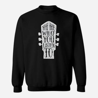You Are What You Listen To Music Retro Vintage Guitar Band Sweatshirt | Crazezy CA