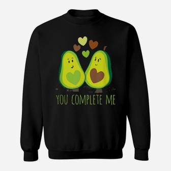 You Complete Me Avocado Idea Valentines Day Sweatshirt - Monsterry