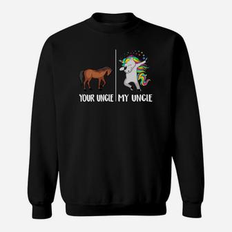 Your Uncle My Uncle Funny Unicorn Gift For Men Dabbing Sweatshirt - Thegiftio UK