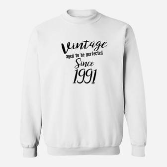 30Th Birthday Gifts Vintage Aged To Be Perfected Since 1991 Sweatshirt | Crazezy CA