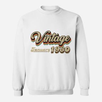 40Th Birthday Gift Vintage January 1980 Forty Years Old Sweatshirt | Crazezy CA