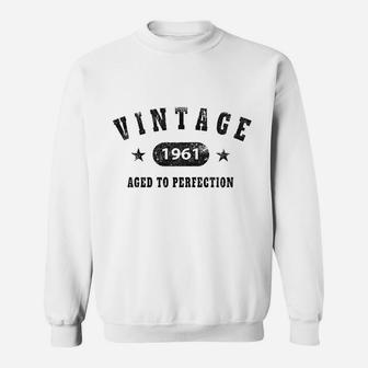 60Th Birthday Gift Vintage 1961 Aged To Perfection Sweatshirt | Crazezy