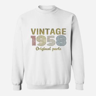 63Rd Birthday Gift Retro Birthday Vintage 1958 Original Parts Sweatshirt | Crazezy