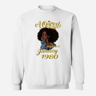 A Queen Was Born In January 1980 41St Birthday Gift Sweatshirt | Crazezy CA