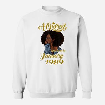 A Queen Was Born In January 1989 32Nd Birthday Gift Sweatshirt | Crazezy DE