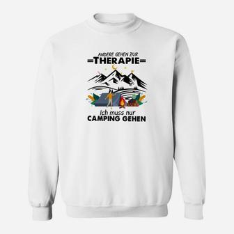 Andere Gehen Zur Therapie Camping Sweatshirt - Seseable