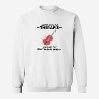 Andere Gehen Zur Therapie Double Bass Sweatshirt - Seseable