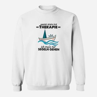 Andere Gehen Zur Therapie Sailing Sweatshirt - Seseable