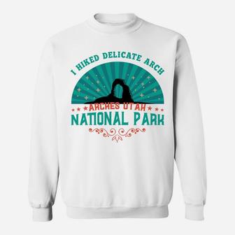 Arches National Park In Utah Design With The Delicate Arch Sweatshirt | Crazezy DE