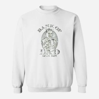 Bank Of Dad Sweatshirt | Crazezy