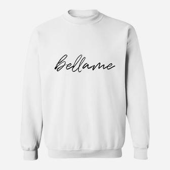 Bellame Classic Sweatshirt | Crazezy AU