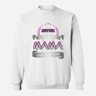 Beschränkung Mama Unbahlbar Sweatshirt - Seseable