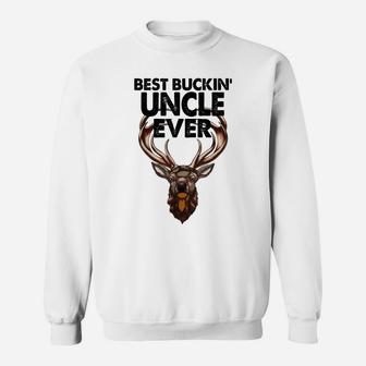 Best Buckin Uncle Ever Tshirt Funny Men Hunting Deer Buck Sweatshirt | Crazezy DE