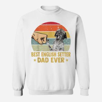 Best English Setter Dad Ever Retro Vintage Father Day Sweatshirt | Crazezy