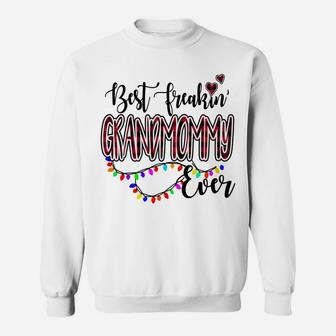 Best Freakin' Grandmommy Ever Christmas - Grandma Gift Sweatshirt Sweatshirt | Crazezy UK