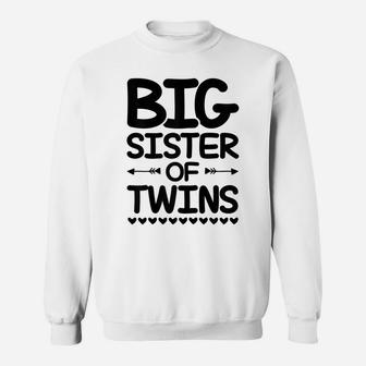 Big Sister Of Twins Sister Love Siblings Family Sweatshirt | Crazezy