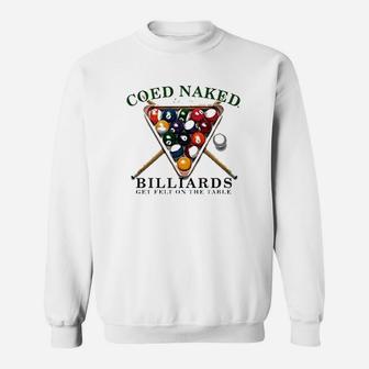 Billards Coed Nakd Billiards Sweatshirt | Crazezy