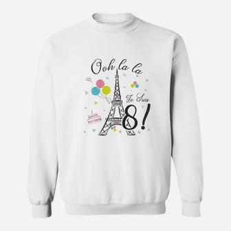 Birthday Party Eiffel Tower Oh La La I Am 8 Girl Sweatshirt | Crazezy CA