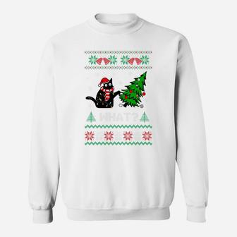 Black Cat Pushing Christmas Tree Over Cat What Ugly Sweater Sweatshirt | Crazezy CA