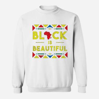 Black History Black Is Beautiful African Colors Sweatshirt | Crazezy CA