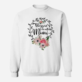 Blessed To Be Called Mimi Women Flower Decor Grandma Sweatshirt | Crazezy AU