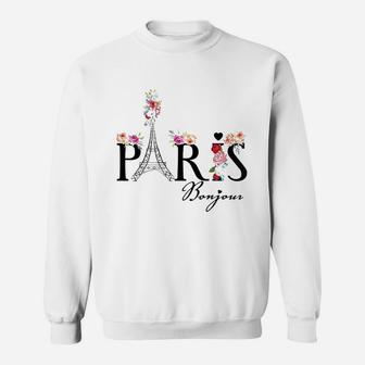Bonjour Paris With Flowers Sweatshirt | Crazezy DE